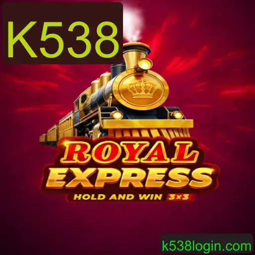RoyalExpress: Explorando o Mundo de K538
